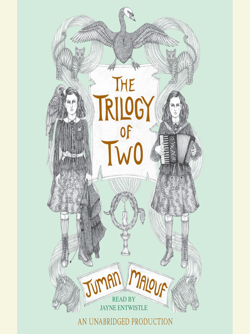 Title details for The Trilogy of Two by Juman Malouf - Wait list